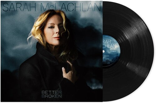 Sarah McLachlan- Better Broken { VINYL LP }