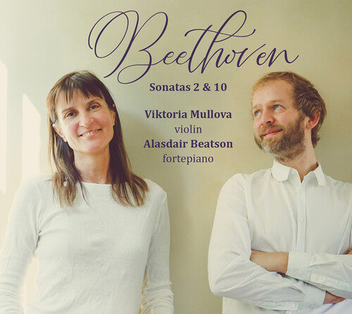 Viktoria Mullova: Beethoven: Violin Sonatas Nos. 2 & 10 - Record