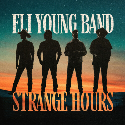 Eli Young Band: Strange Hours - Record