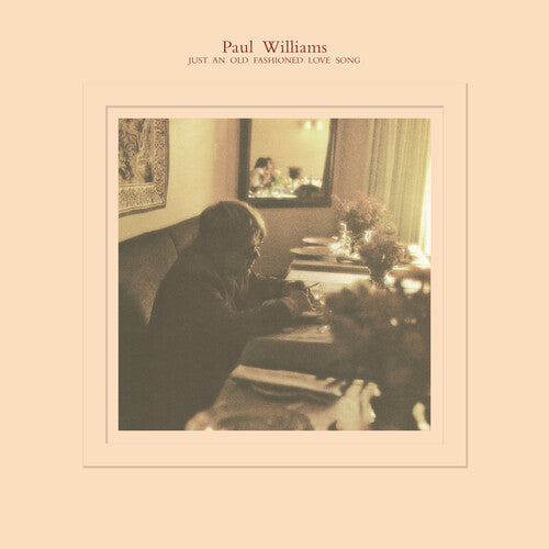 Paul Williams- Just an Old Fashioned Love Song { VINYL LP }