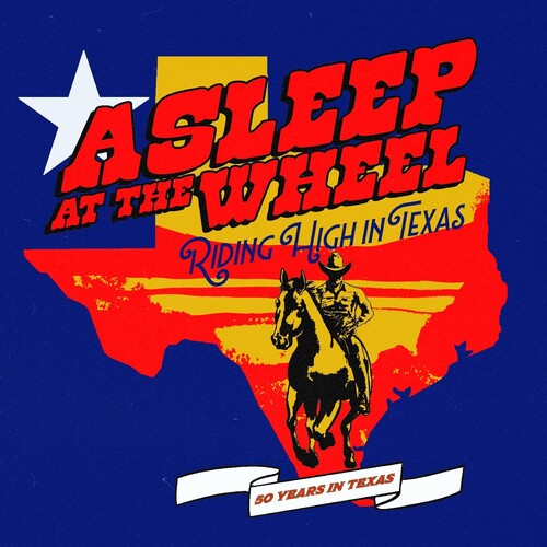 Asleep at the Wheel: Riding High In Texas - Record