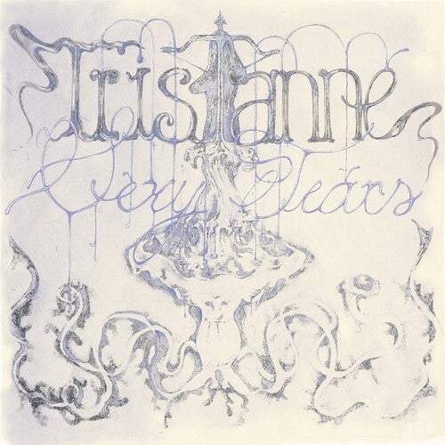 Tristanne: Sexy Tears - Record