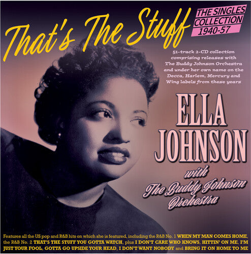 Johnson, Ella & the Buddy Johnson Orchestra: That's The Stuff: The Singles Collection 1940-57 - CD