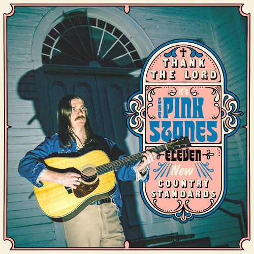 Pink Stones: Thank The Lord... It's The Pink Stones - Record