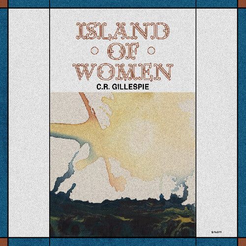 C.R. Gillespie- Island Of Women { VINYL LP }