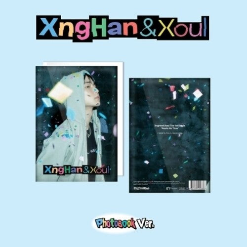 Xnghan&Xoul: Waste No Time - Photo Book Version - 104pg Photobook, ID Card, Photocard, Unit Photocard + Polaroid - CD