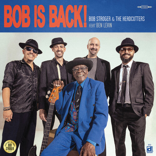 Bob Stroger: Bob Is Back! - Record
