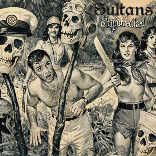 The Sultans: Shipwrecked - VINYL