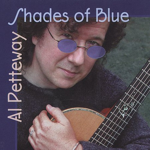 Al Petteway: Shades of Blue - Record