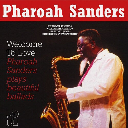 Pharoah Sanders- Welcome To Love { VINYL LP }