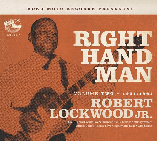 Robert Lockwood Jr: Right Hand Man: Robert Lockwood Volume 2 - CD