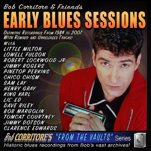 Bob Corritore: Early Blues Sessions - Record