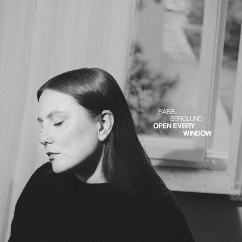 Isabel Berglund: Open Every Window - CD