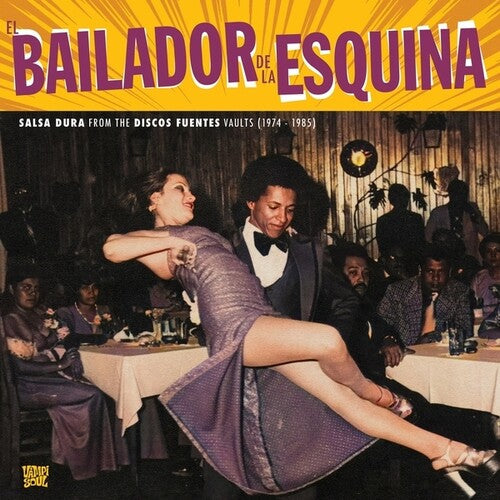 Various Artists- El Bailador De La Esquina { VINYL LP }