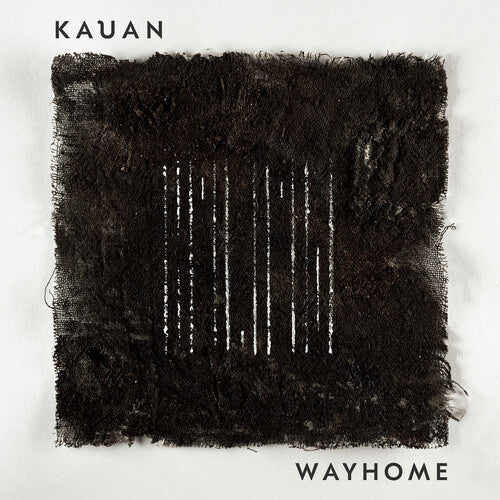 Kauan: Wayhome - CD