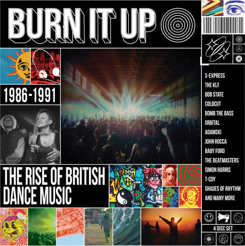 Burn It Up: Rise of British Dance Music 1986-1991: Burn It Up: The Rise Of British Dance Music 1986-1991 / Various - Record