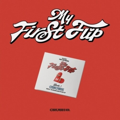 Kickflip: My First Flip - Crush Version - CD