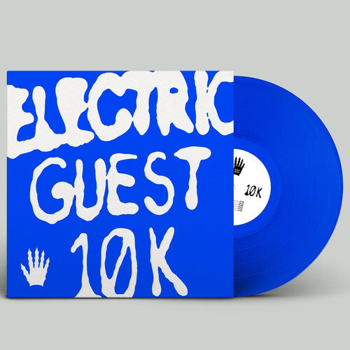 Electric Guest: 10k - VINYL