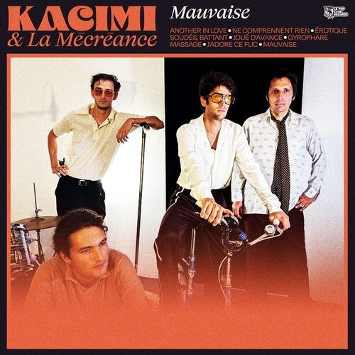 Kacimi & La Mecreance: Mauvaise - Record
