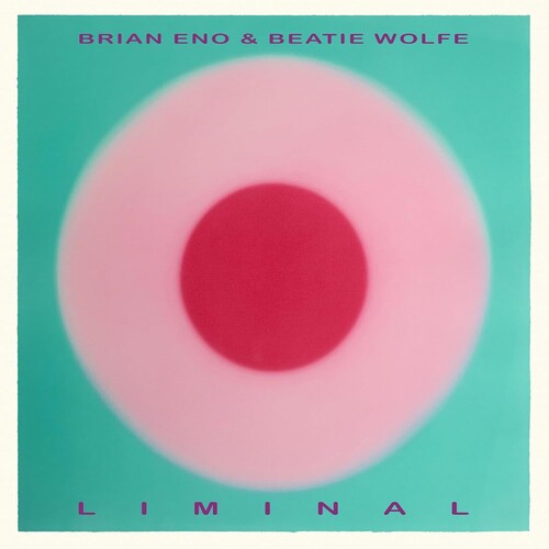 Brian Eno & Beatie Wolfe- Liminal [BioVinyl] { VINYL LP }