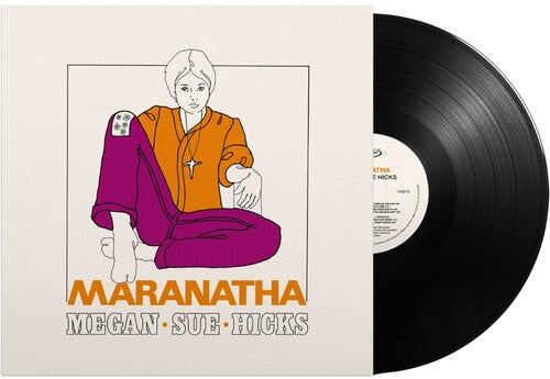 Megan Sue Hicks: Marantha - Record
