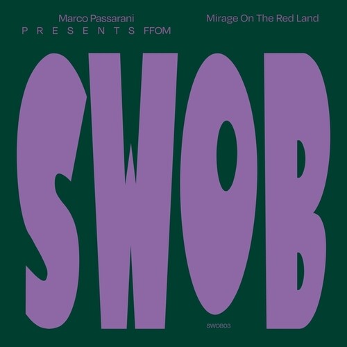 Marco Presents Ffom Passarani: Mirage On The Red Land - 12-INCH SINGLE
