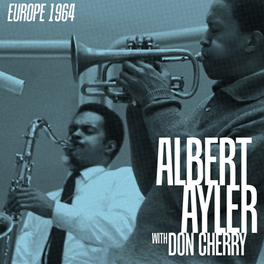 Albert Ayler & Don Cherry- Europe 1964 [RSD Black Friday 2025] { VINYL LP }