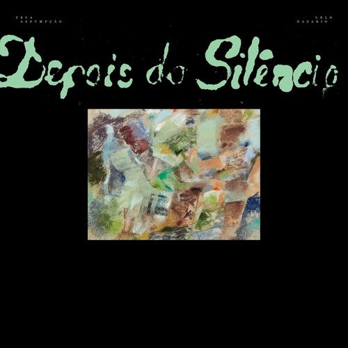 Assumpcao, Zeca / Nazario, Lelo: Depois do Silencio - Record