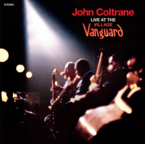John Coltrane: Live At The Village Vanguard - Limited 180-Gram Orange Colored Vinyl with Bonus Tracks - VINYL