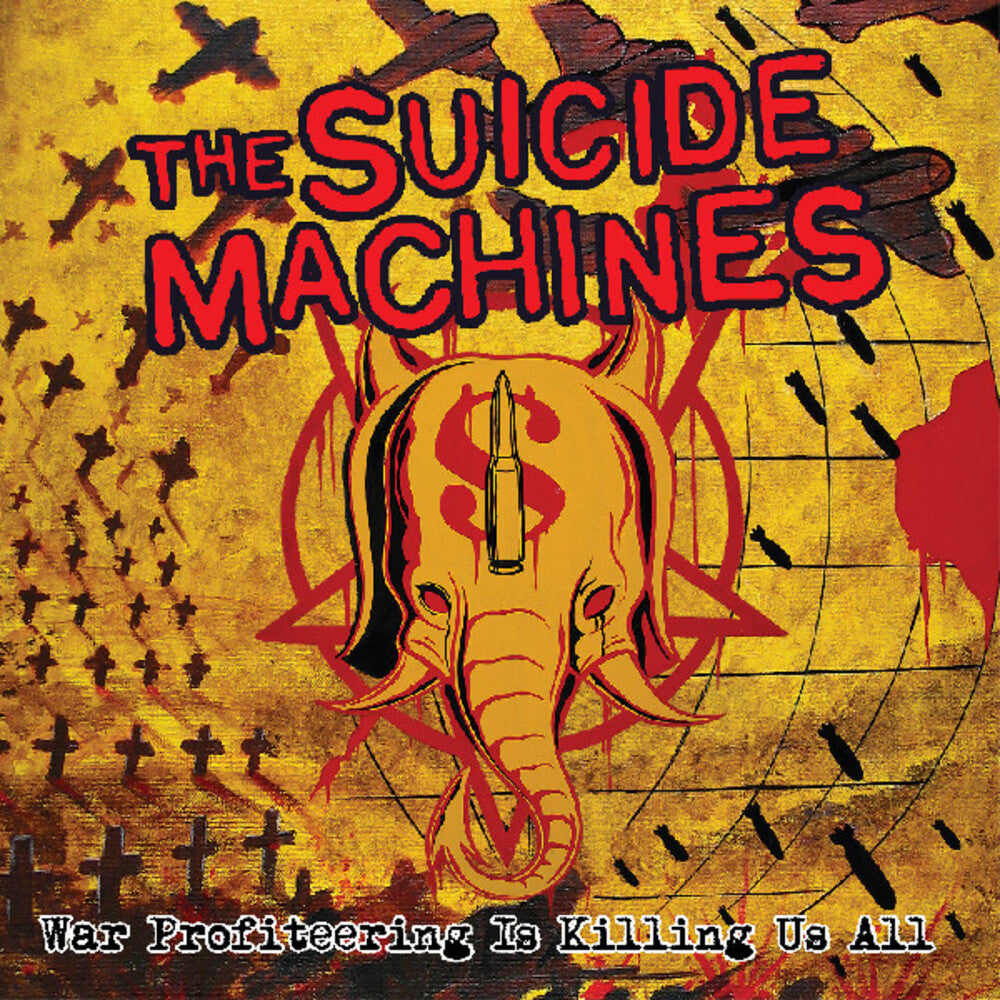 Suicide Machines- War Profiteering Is Killing Us All [Colored Vinyl] (Red) { VINYL LP }