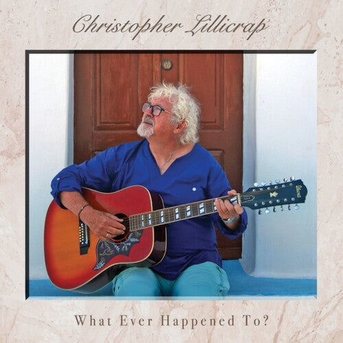 Christopher Lillicrap: What Ever Happened To? - Record