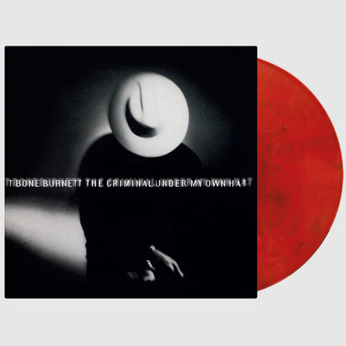 T-Bone Burnett: Criminal Under My Own Hat - Limited 180-Gram Red, Black & White Marble Colored Vinyl - VINYL