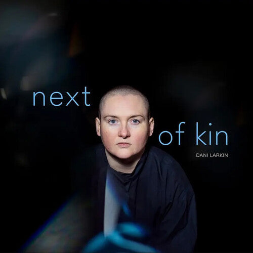 Dani Larkin: Next of Kin - Record