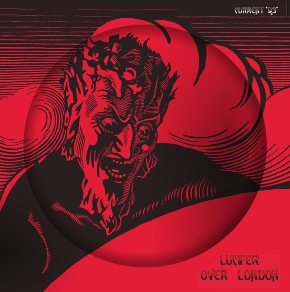 Current 93- Lucifer Over London [Colored Vinyl] (Pict) { VINYL LP }