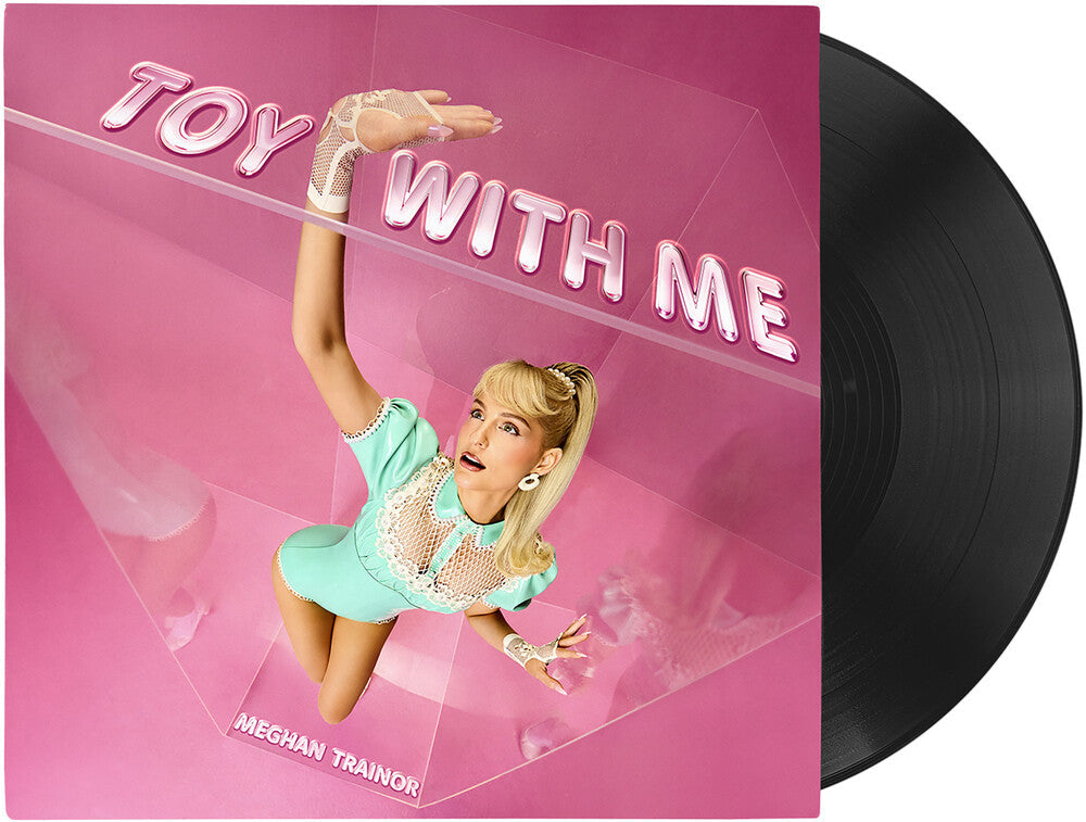 Meghan Trainor- Toy With Me { VINYL LP }
