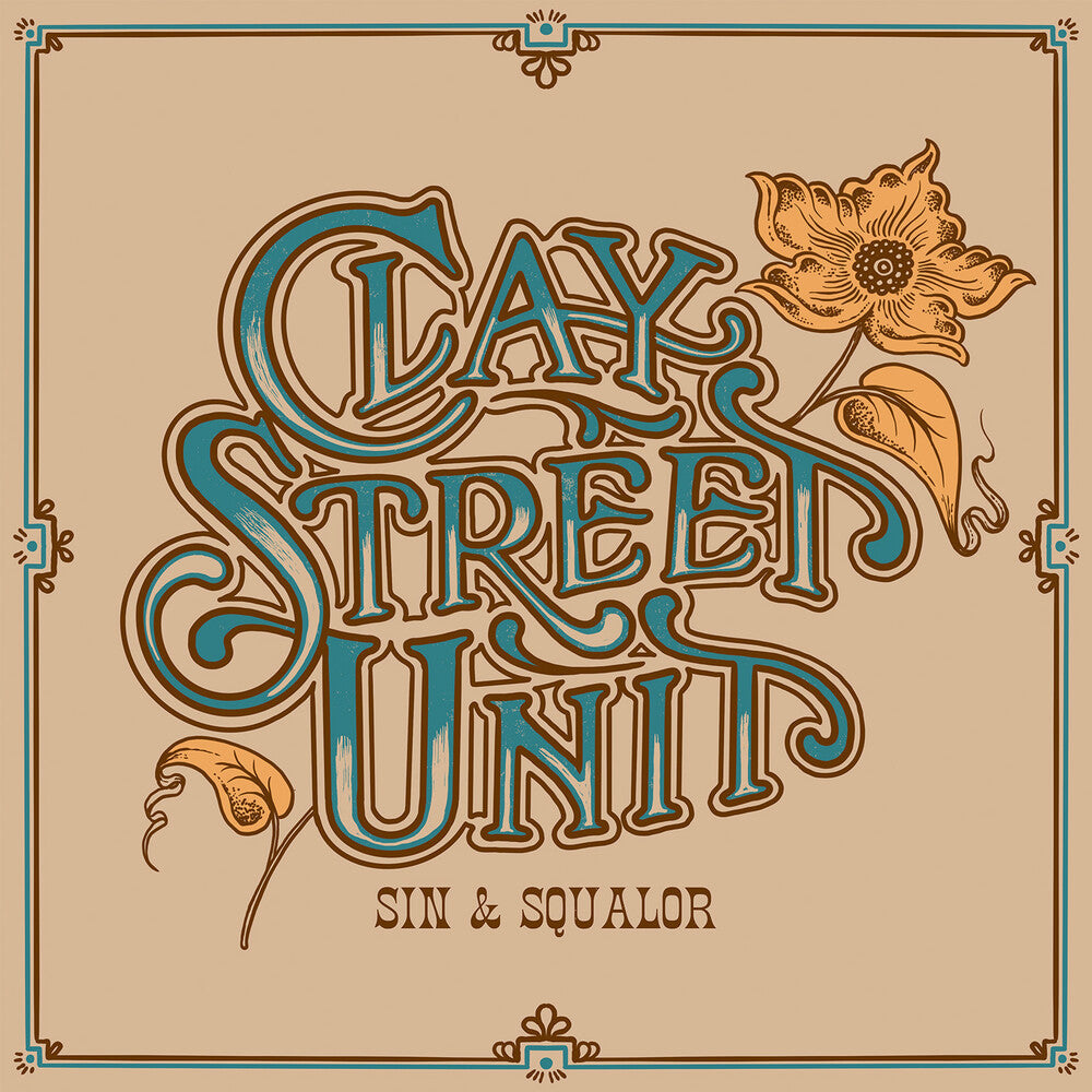 Clay Street Unit- Sin & Squalor - Blue (Blue) [Colored Vinyl] [Limited Edition] { VINYL LP }