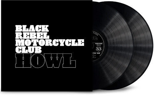 Black Rebel Motorcycle Club: Howl (Anniversarry Edition) - VINYL
