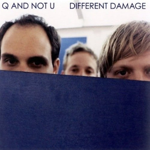Q and Not U: Different Damage - Record