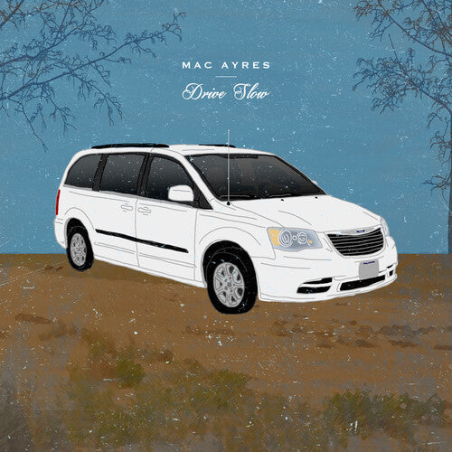 Mac Ayres: Drive Slow - VINYL
