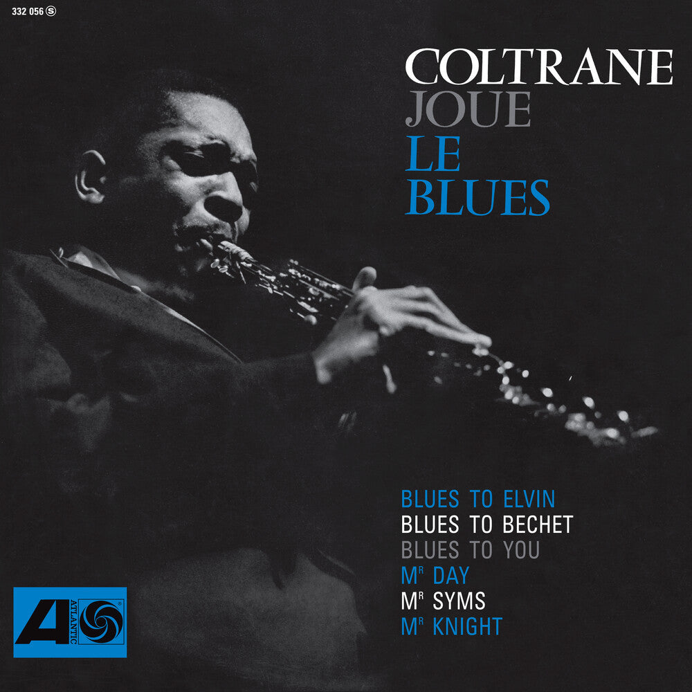 John Coltrane- Coltrane Plays The Blues (SYEOR 2026) [Limited Edition] [180 Gram] { VINYL LP }