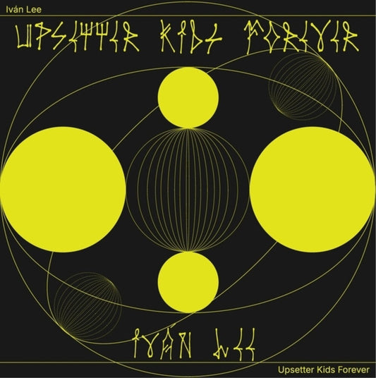 Ivan Lee- Upsetter Kids Forever { VINYL LP }