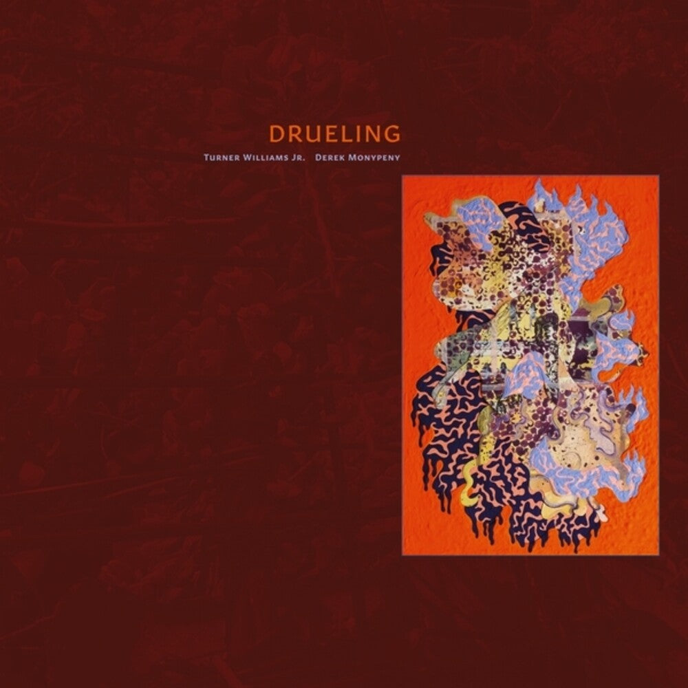 Williams Turner Jr / Monypeny,Derek- Drueling { VINYL LP }