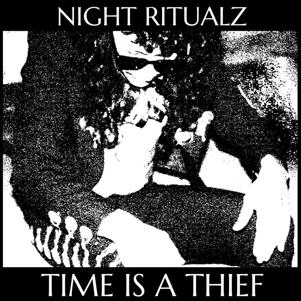 Night Ritualz- Time Is A Thief { VINYL LP }
