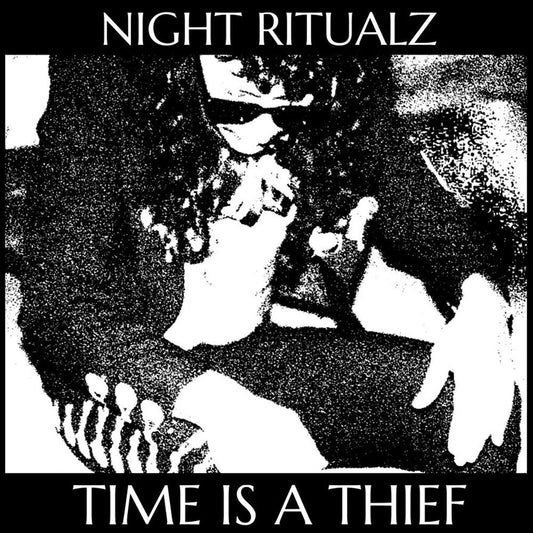 Night Ritualz- Time Is A Thief { VINYL LP }