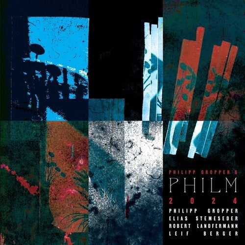 Philipp Gropper's Philm: 2024 - CD