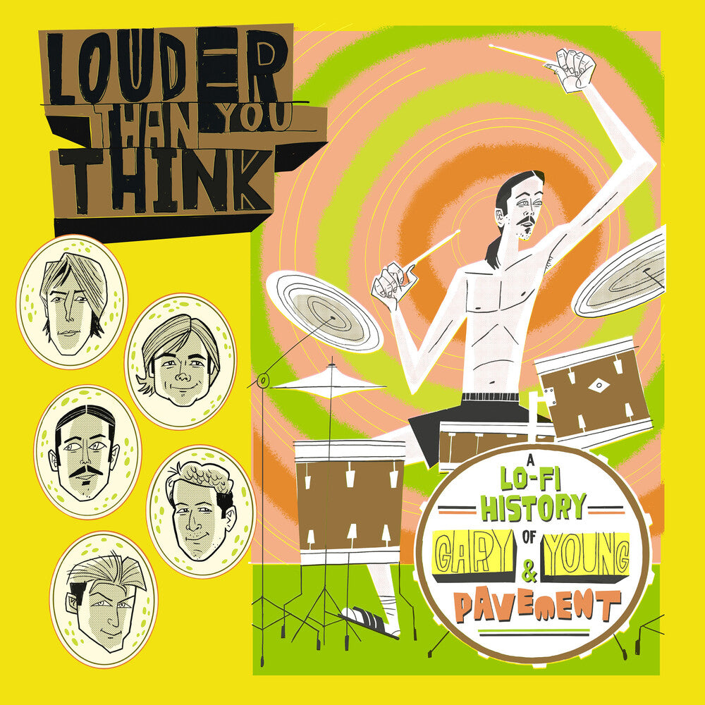 Louder Than You Think: A Lo-Fi History of / Var- Louder Than You Think: A Lo-Fi History Of Gary Young & Pavement (Original Soundtrack) (Various Artists) { VINYL LP }