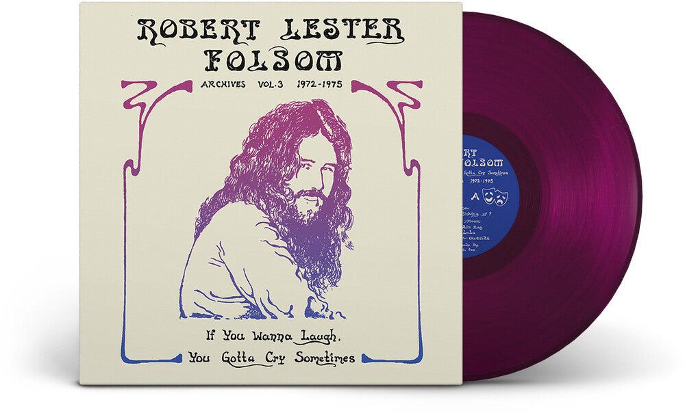 Robert Lester Folsom- If You Wanna Laugh, You Gotta Cry Sometimes: Archives Vol. 3, 1972-1975 [Colored Vinyl] { VINYL LP }