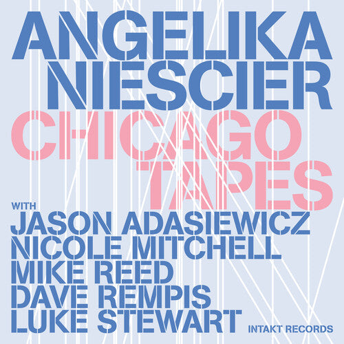 Angelika Niescier: Chicago Tapes - CD