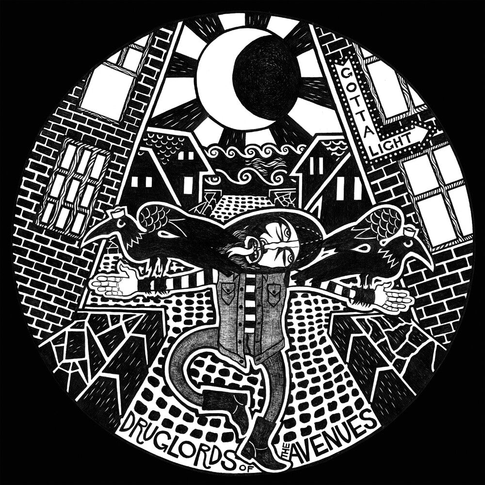 Druglords Of The Avenues- Gotta Light { VINYL LP }