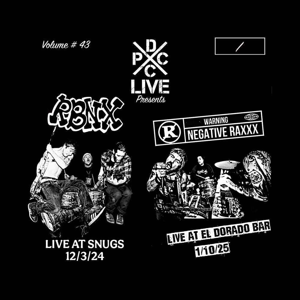 Rbnx & Negative Raxxx- Dcxpc Live 43 { VINYL LP }